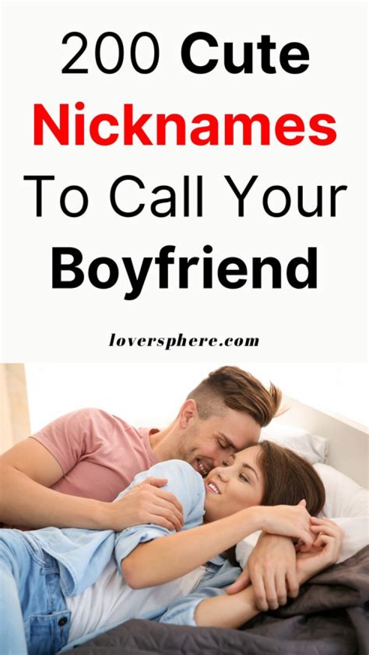 Flirty Names to Call Your BF: Spice Up Your Relationship with These Cute Nicknames
