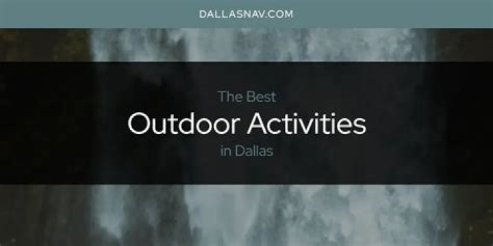 Unleash the Fun: Explore the Best Activities in Dallas!