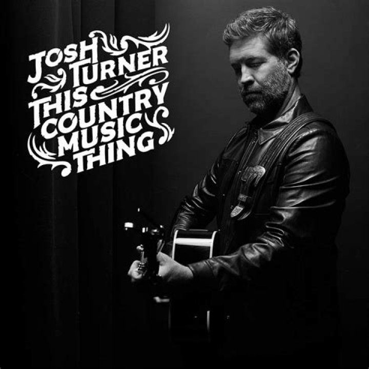 Your Man Album Josh Turner: A Comprehensive Dive into Country Music's Timeless Treasure